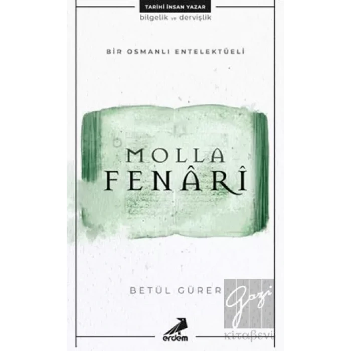 Molla Fenari - Bir Osmanlı Entelektüeli