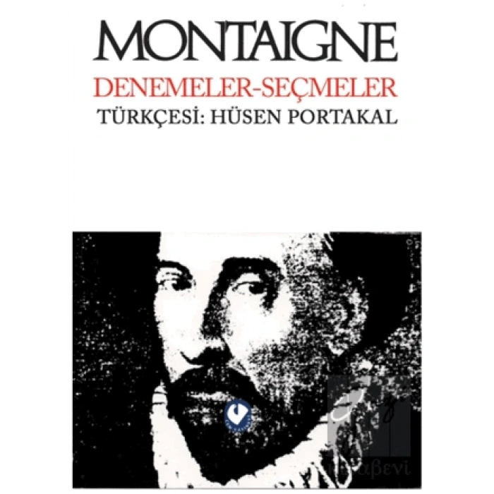 Montaigne Denemeler Seçmeler