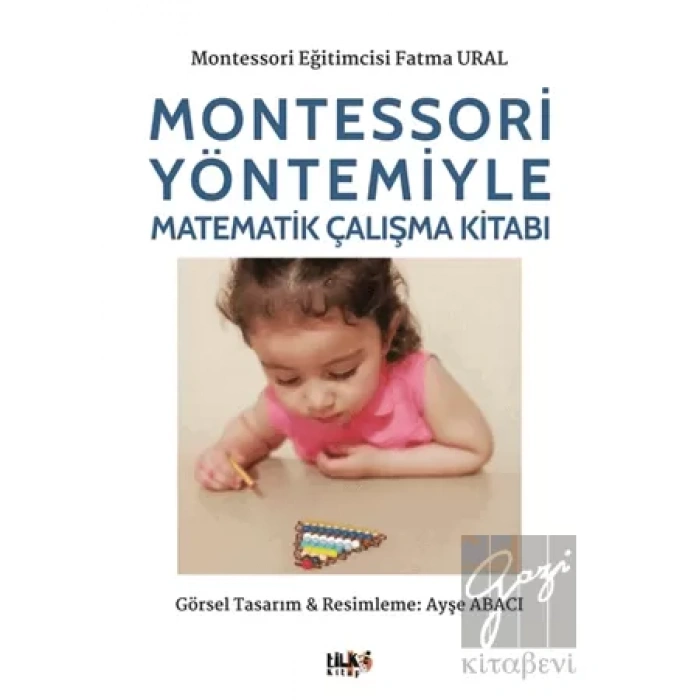 Montessori Yöntemiyle Matematik Çalışma