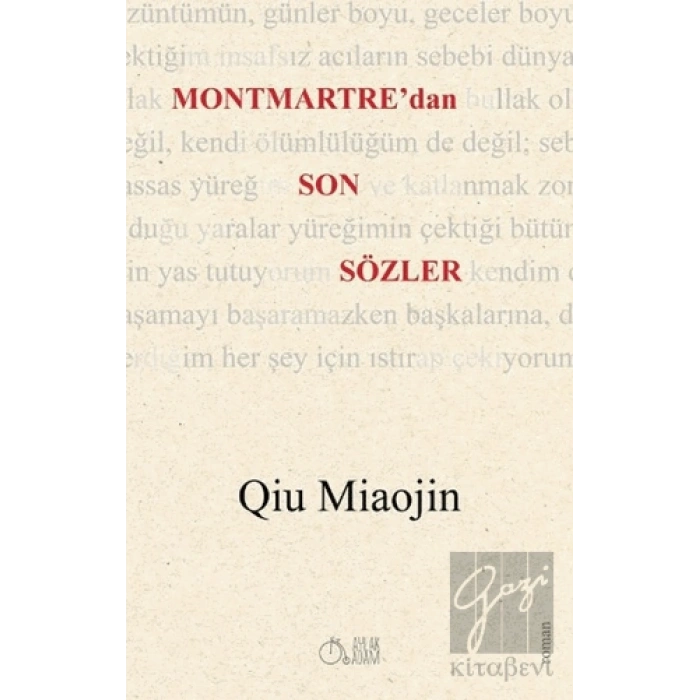 Montmartredan Son Sözler