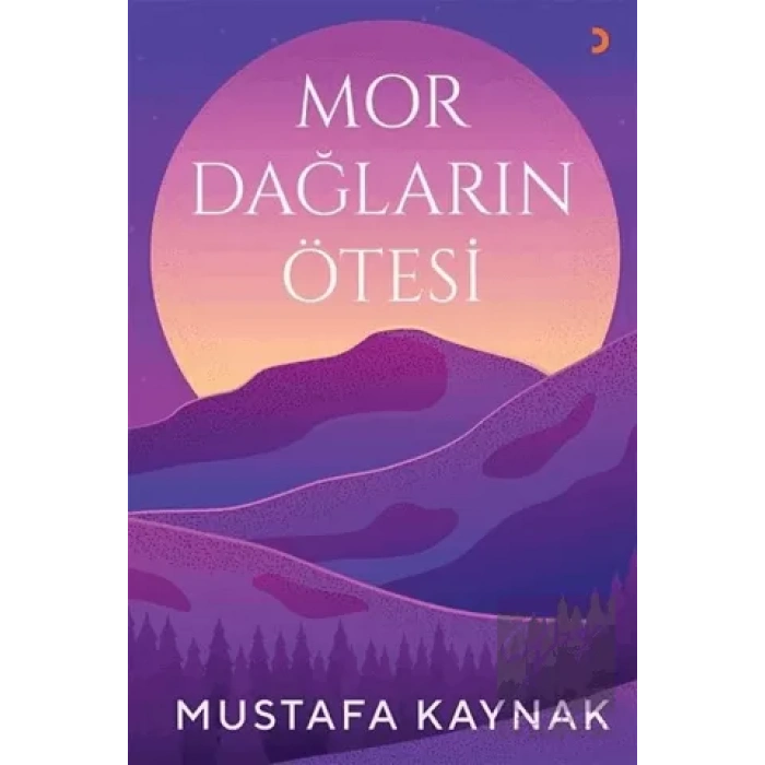 Mor Dağların Ötesi