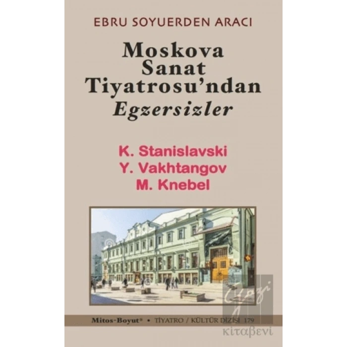 Moskova Sanat Tiyatrosu’ndan Egzersizler