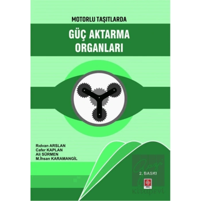 Motorlu Taşıtlarda Güç Aktarma Organları
