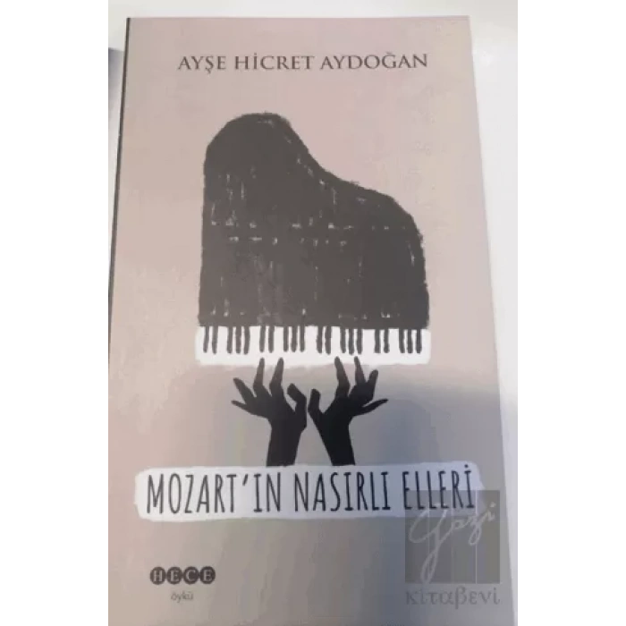 Mozartın Nasırlı Elleri