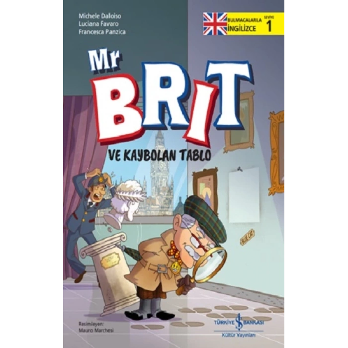 Mr Brit ve Kaybolan Tablo – Bulmacalarla İngilizce-1