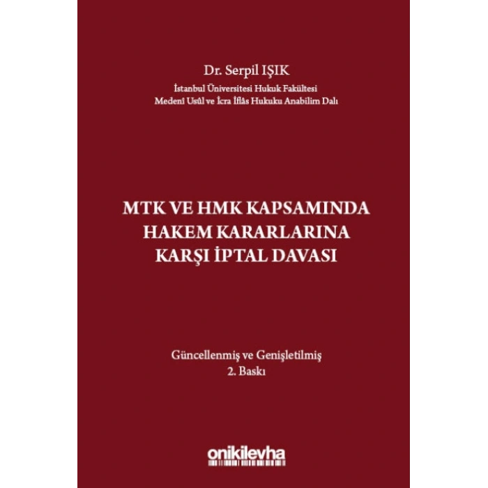 MTK ve HMK Kapsamında Hakem Kararlarına Karşı İptal Davası