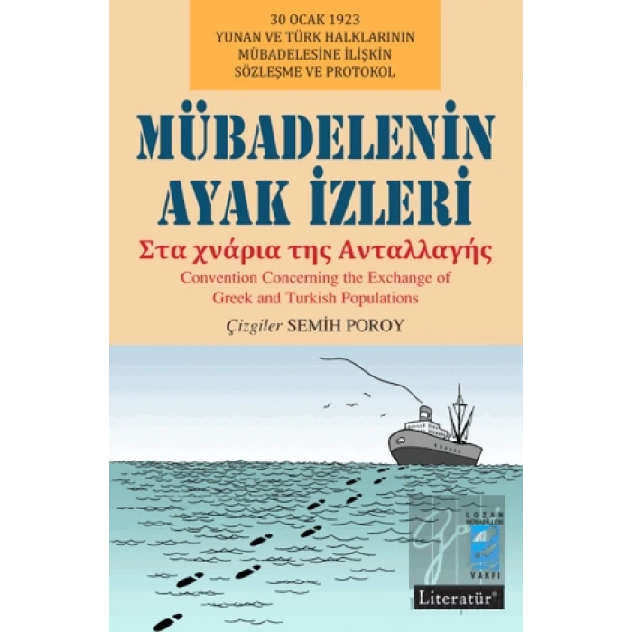 Mübadelenin Ayak İzleri