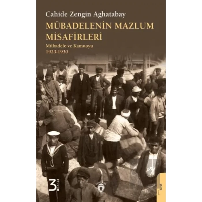 Mübadelenin Mazlum Misafirleri