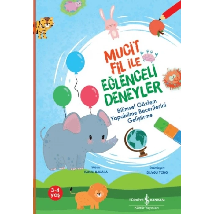 Mucit Fil İle Eğlenceli Deneyler