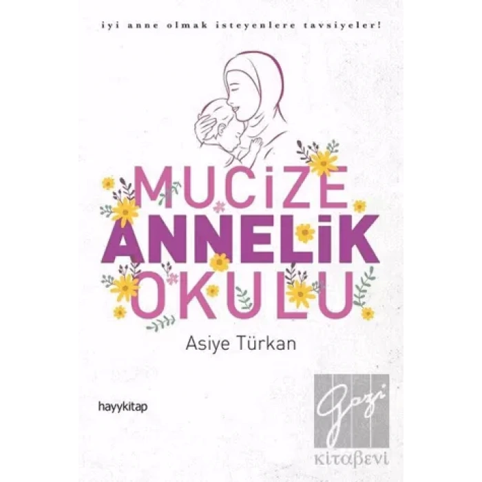 Mucize Annelik Okulu