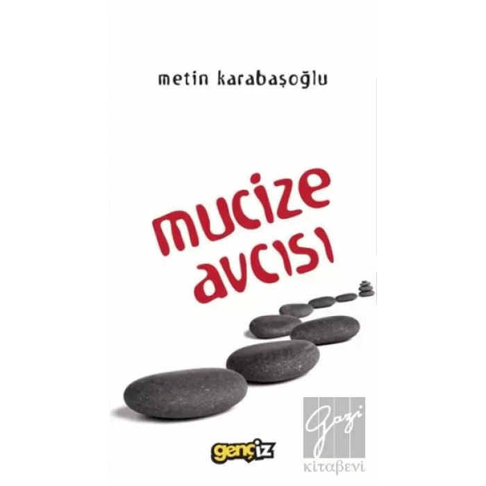 Mucize Avcısı