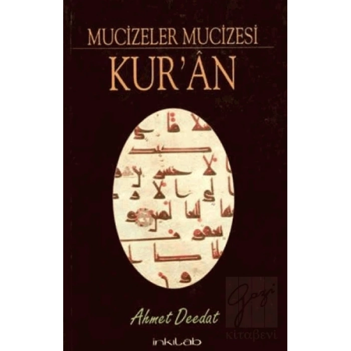 Mucizeler Mucizesi Kur’an