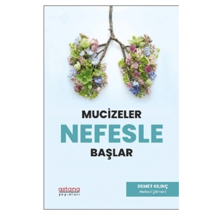 Mucizeler Nefesle Başlar