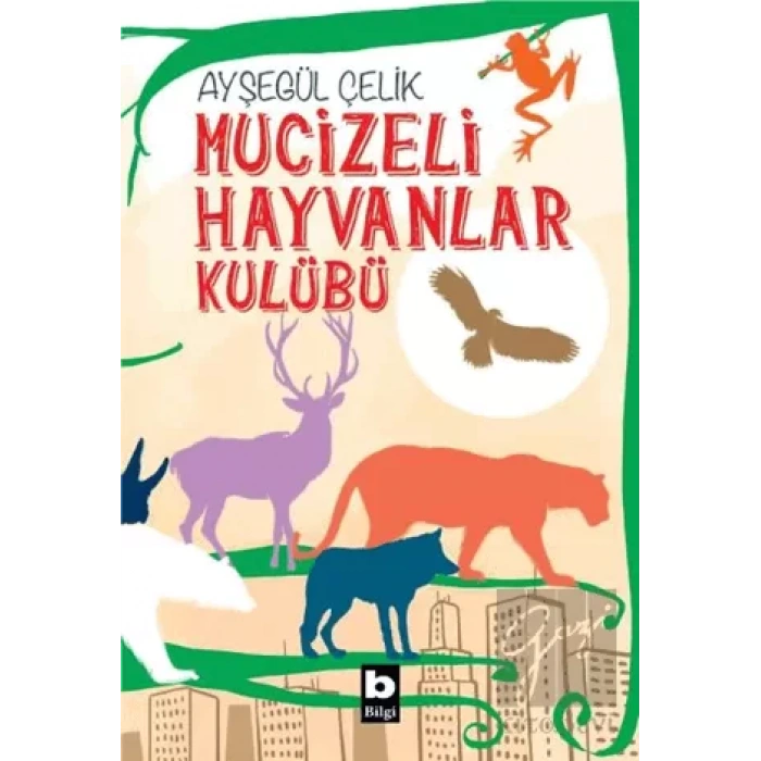 Mucizeli Hayvanlar Kulübü