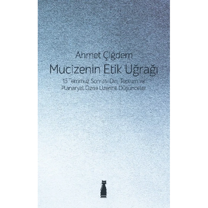 Mucizenin Etik Uğrağı