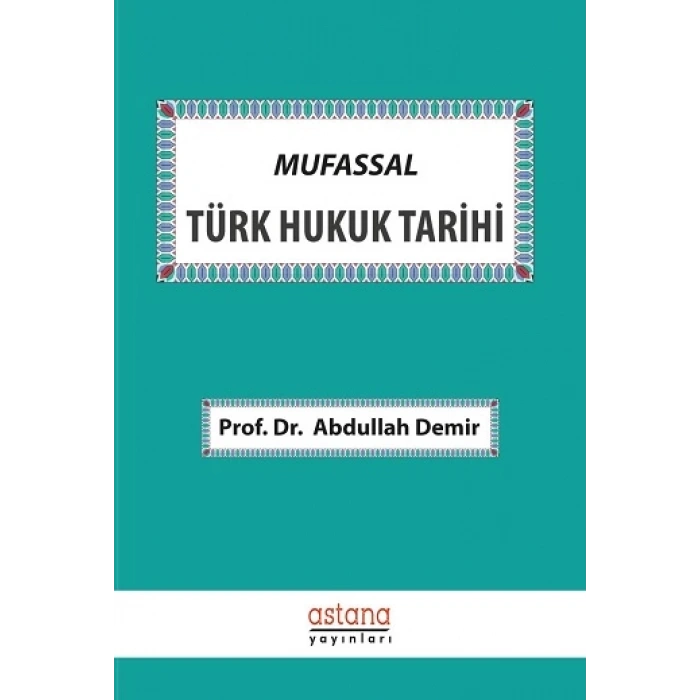 Mufassal Türk Hukuk Tarihi