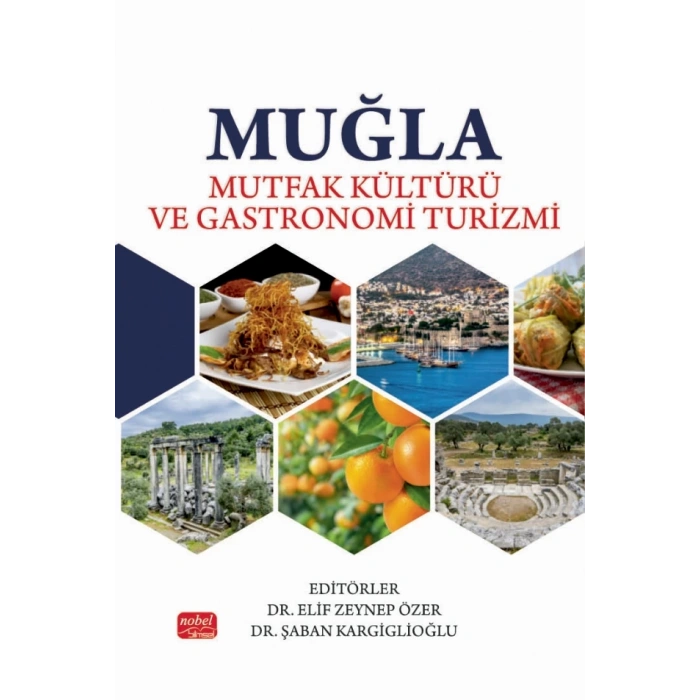 Muğla Mutfak Kültürü ve Gastronomi Turizmi