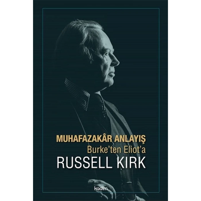 Muhafazakar Anlayış