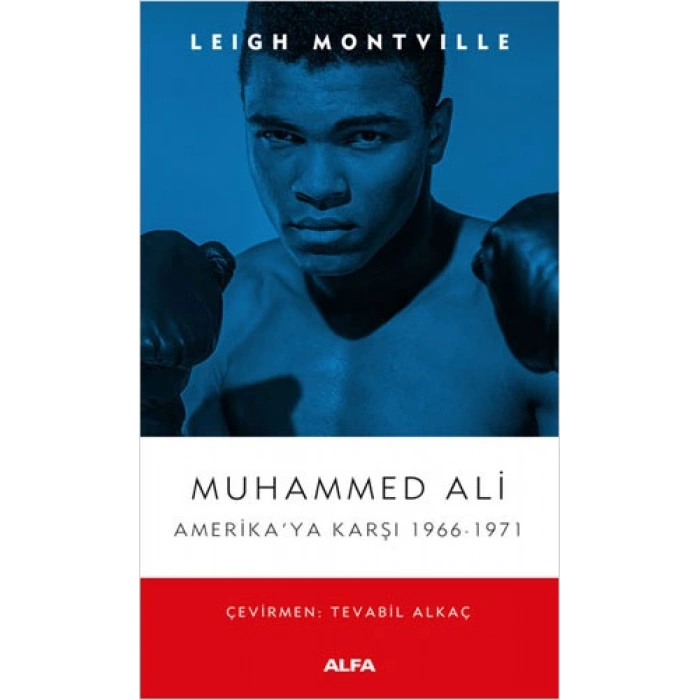 Muhammed Ali Amerika’ya Karşı 1966-1971