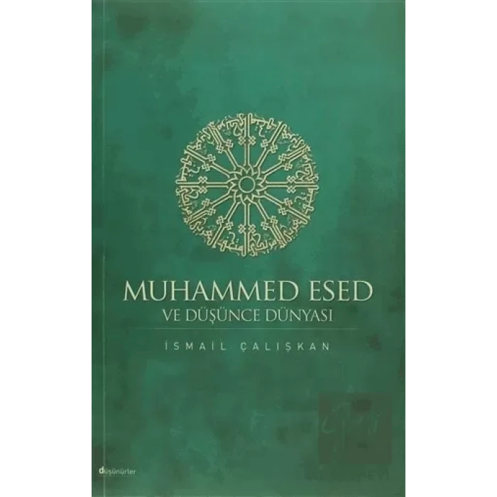 Muhammed Esed ve Düşünce Dünyası