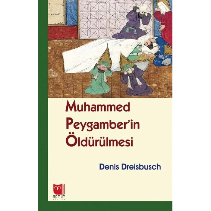 Muhammed Peygamberin Öldürülmesi