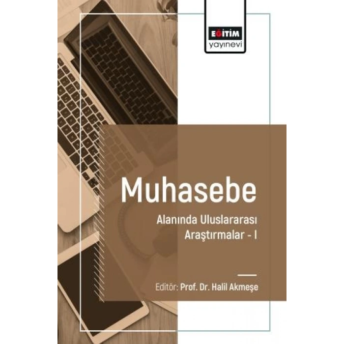 Muhasebe Alanında Uluslararası Araştırmalar I
