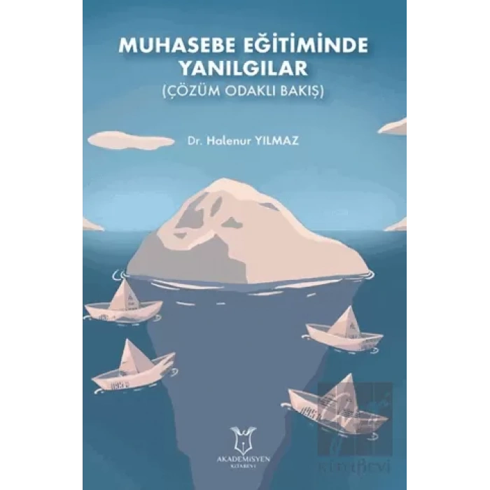 Muhasebe Eğitiminde Yanılgılar (Çözüm Odaklı Bakış)