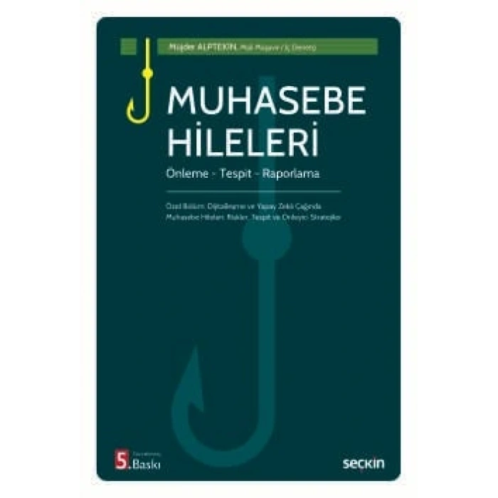 Muhasebe Hileleri Önleme – Tespit – Raporlama