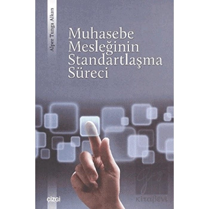 Muhasebe Mesleğinin Standartlaşma Süreci
