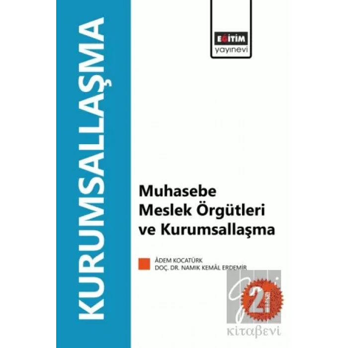 Muhasebe Meslek Örgütleri ve Kurumsallaşma