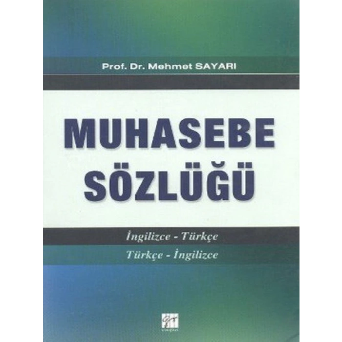 Muhasebe Sözlüğü - Prof. Dr. Mehmet Sayarı