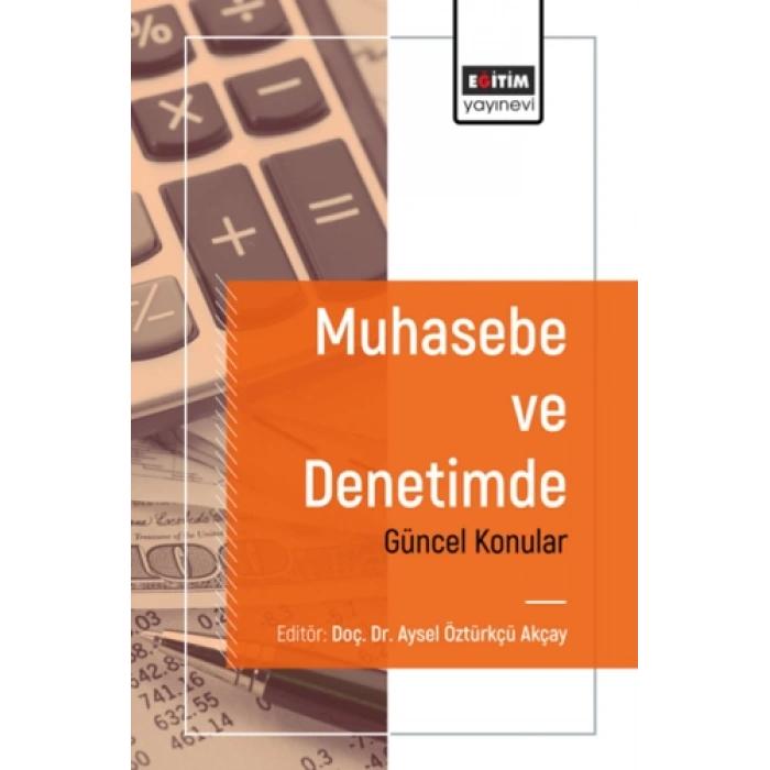 Muhasebe ve Denetimde Güncel Konular
