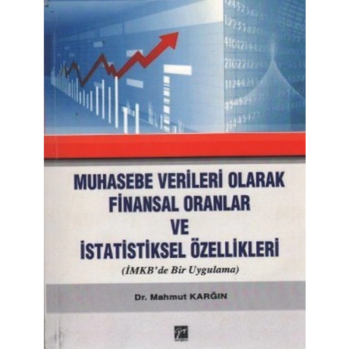 Muhasebe Verileri Olarak Finansal Oranlar - Mahmut Karğın