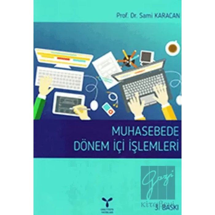 Muhasebede Dönem İçi İşlemleri