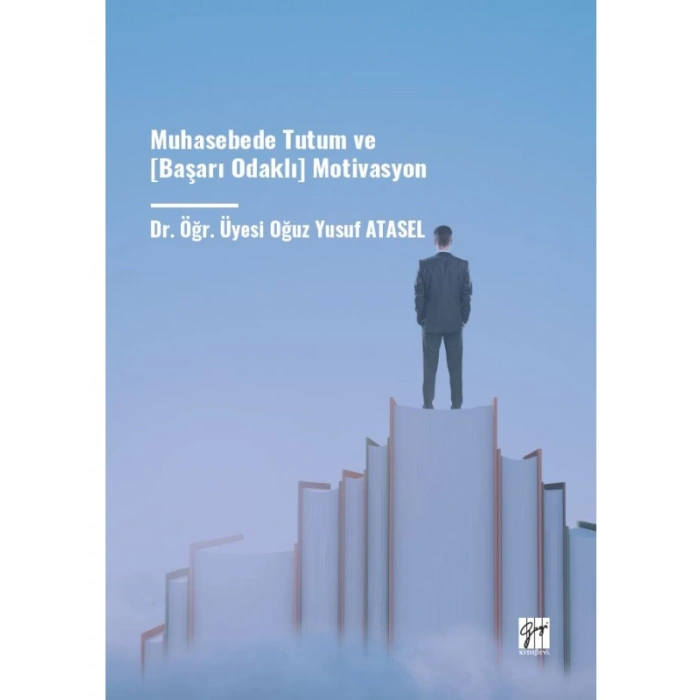 Muhasebede Tutum ve [Başarı Odaklı] Motivasyon