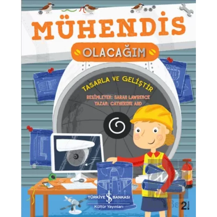 Mühendis Olacağım