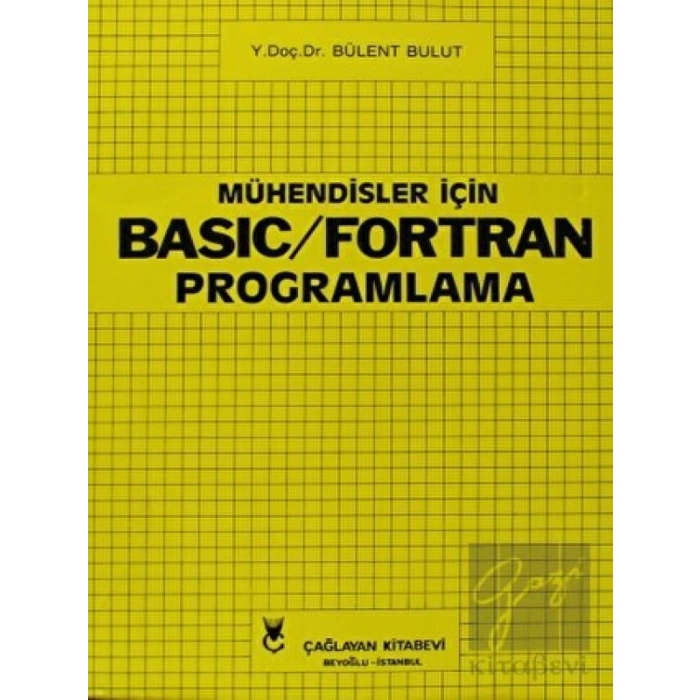 Mühendisler İçin Basic - Fortran Programlama