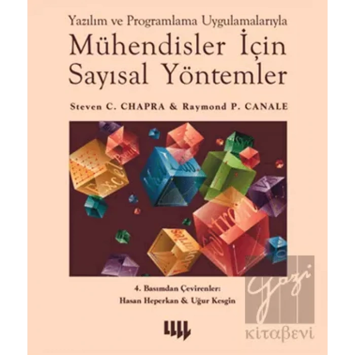 Mühendisler İçin Sayısal Yöntemler: Yazılım ve Programlama Uygulamalarıyla
