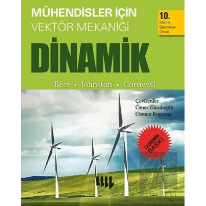 Mühendisler için Vektör Mekaniği Dinamik 10. Metrik Baskıdan Çeviri Ekonomik Baskı