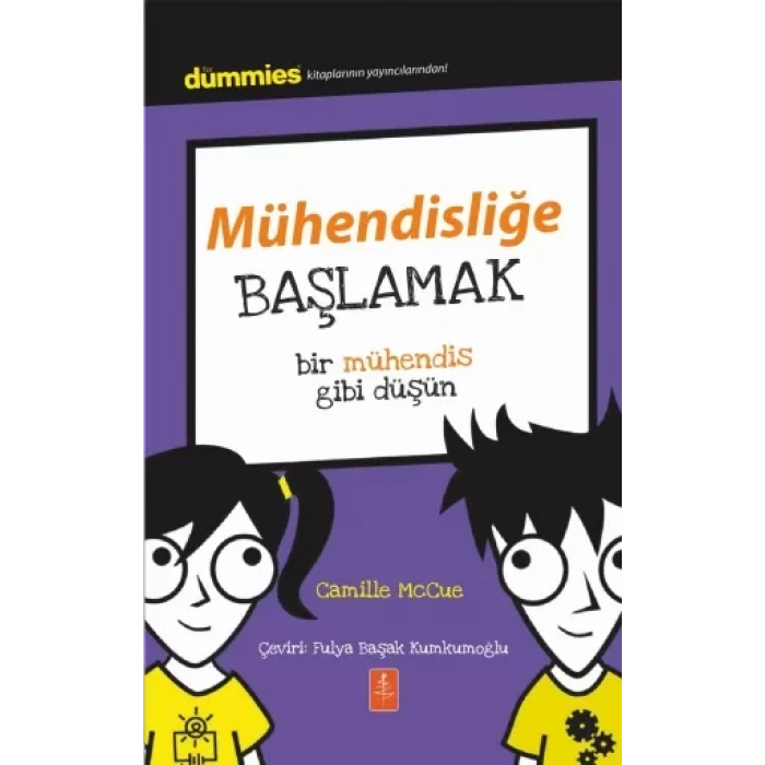 MÜHENDİSLİĞE BAŞLAMAK - Dummies Junior- Getting Started with Engineering