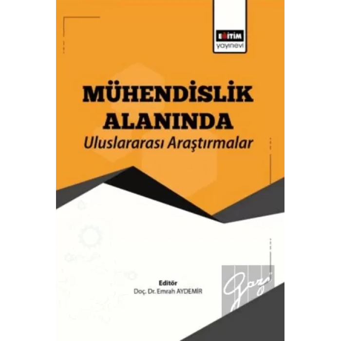 Mühendislik Alanında Uluslararası Araştırmalar