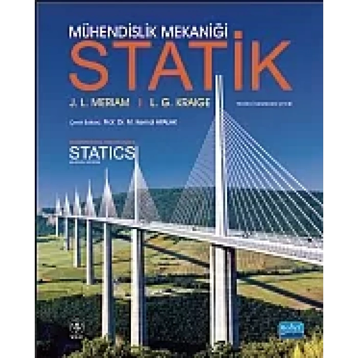 Mühendislik Mekaniği STATİK / Engineering Mechanics Statics