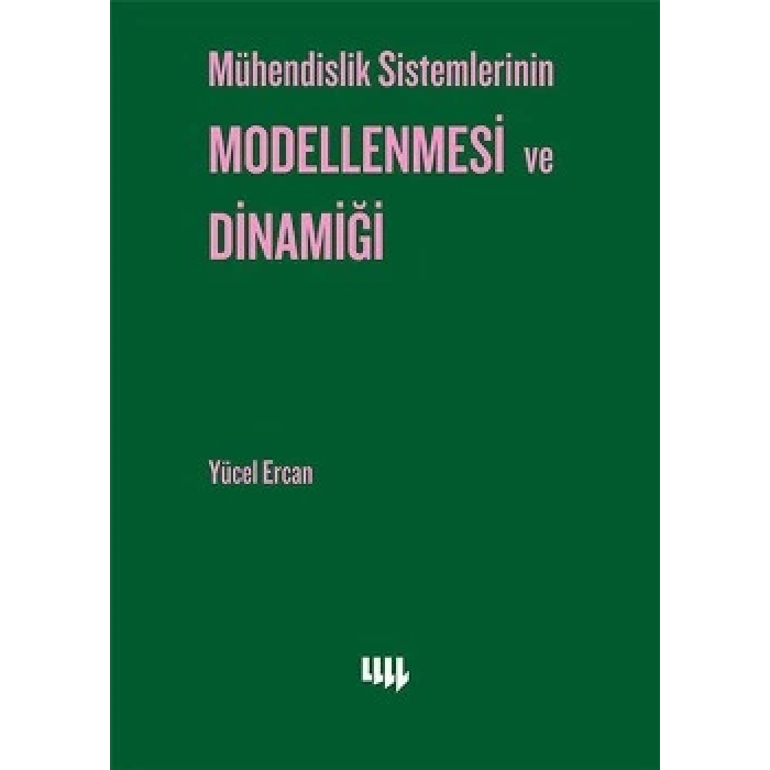 Mühendislik Sistemlerinin Modellenmesi ve Dinamiği