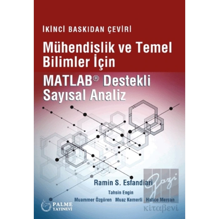 Mühendislik Ve Temel Bilimler İçin Matlab Destekli Sayısal Analiz