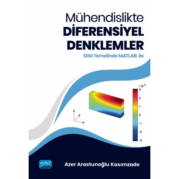 Mühendislikte DİFERENSİYEL DENKLEMLER