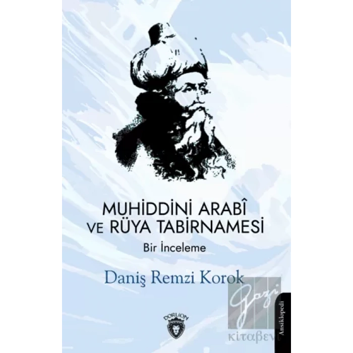 Muhiddini Arabi ve Rüya Tabirnamesi