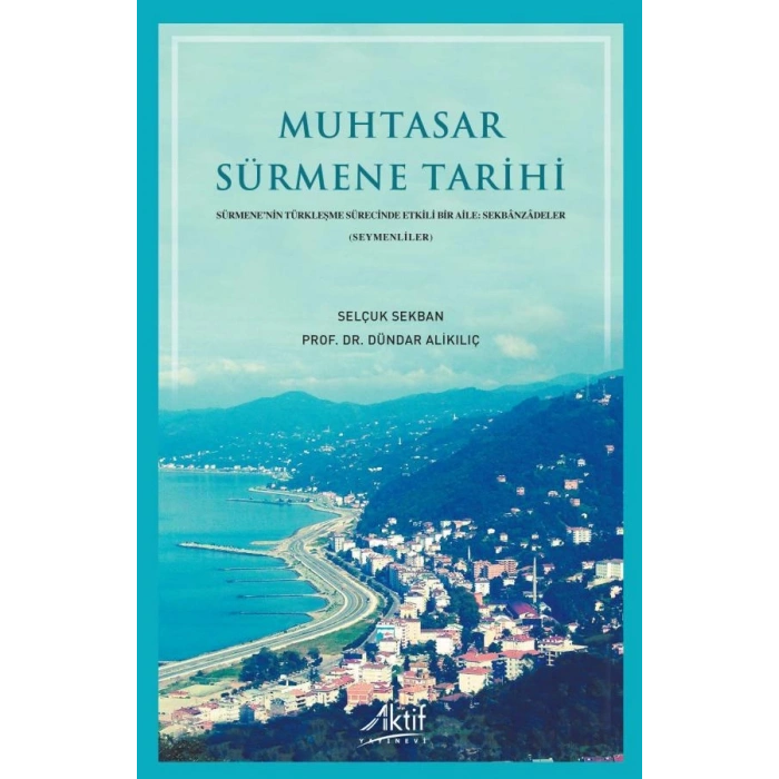 Muhtasar Sürmene Tarihi