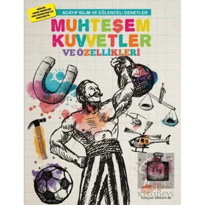 Muhteşem Kuvvetler ve Özellikleri