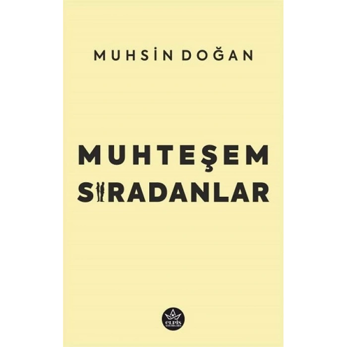 Muhteşem Sıradanlar