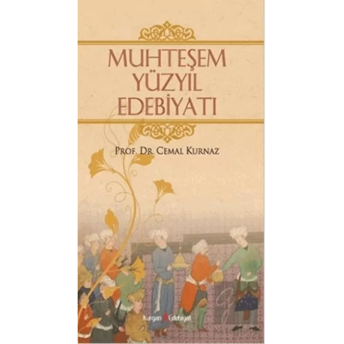 Muhteşem Yüzyıl Edebiyatı